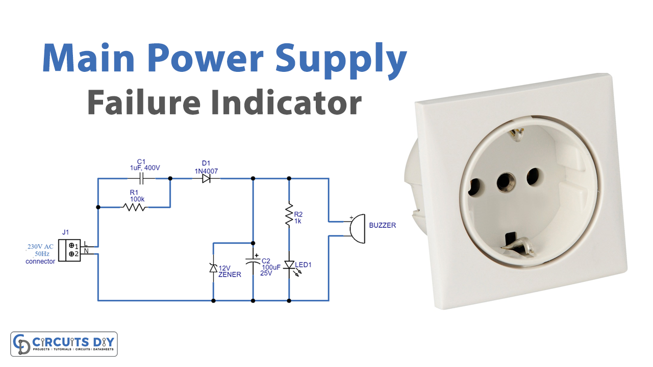 Main Power Supply Failure Indicator Circuit