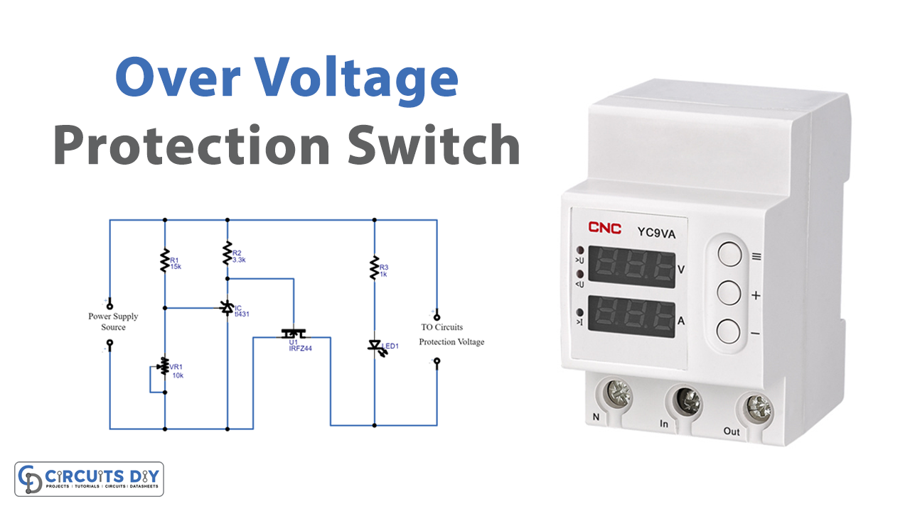 Over Voltage Protection Switch Circuit
