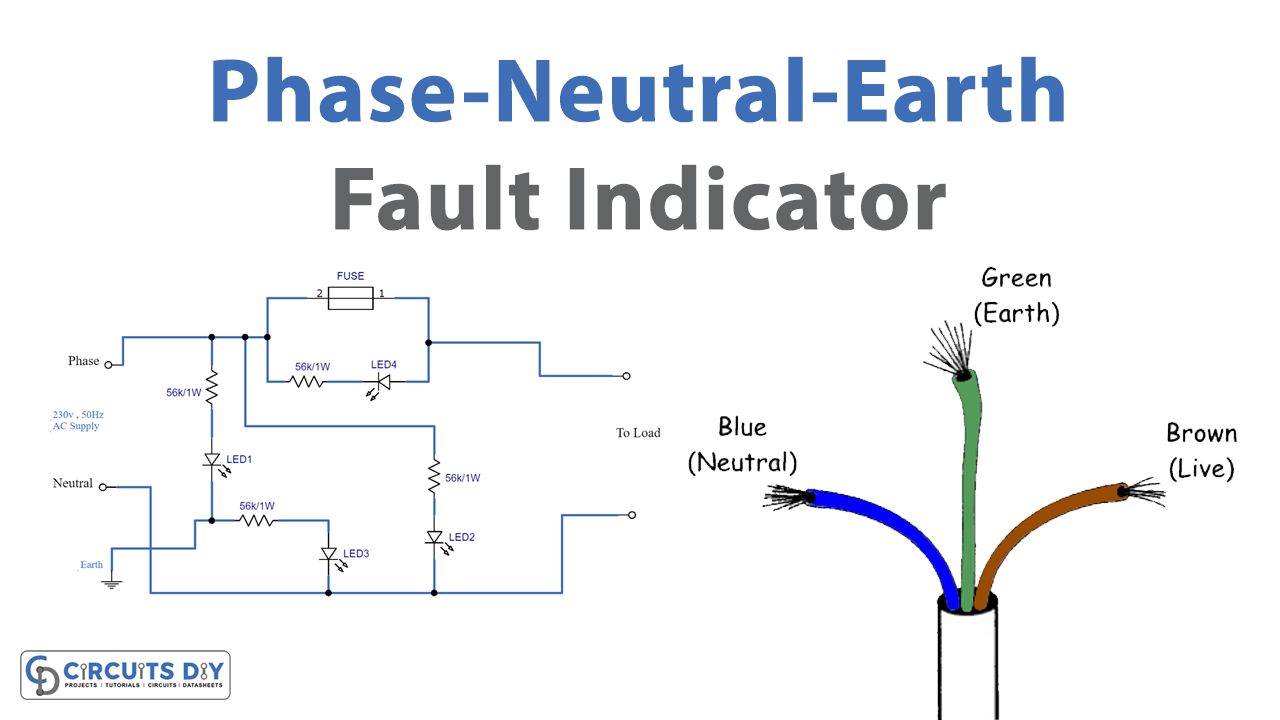 Phase-Neutral-Earth Fault Indicator Circuit