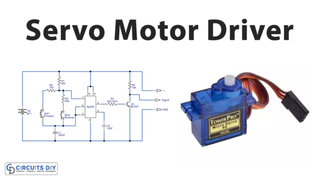 Servo Motor Driver Circuit