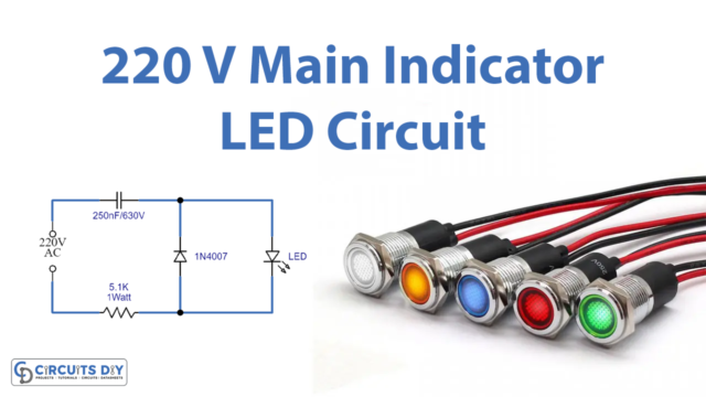 Simple 220-volt Main Indicator LED Circuit