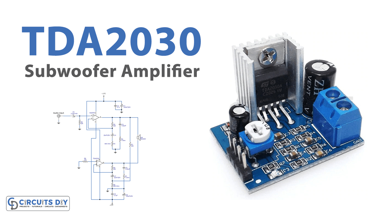 TDA2030 Subwoofer Amplifier