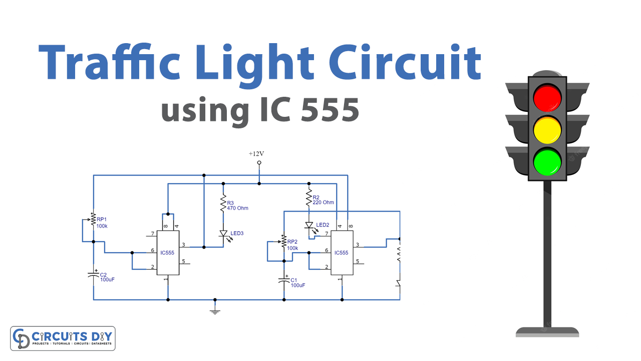 Traffic Light Circuit using 555