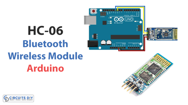 Interfacing HC-06 Bluetooth Wireless Module with Arduino