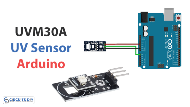 Interfacing UVM30A UV Sensor Module with Arduino