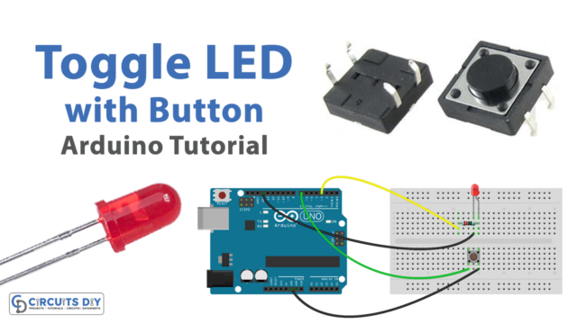 Toggle LED with Button - Arduino Tutorial