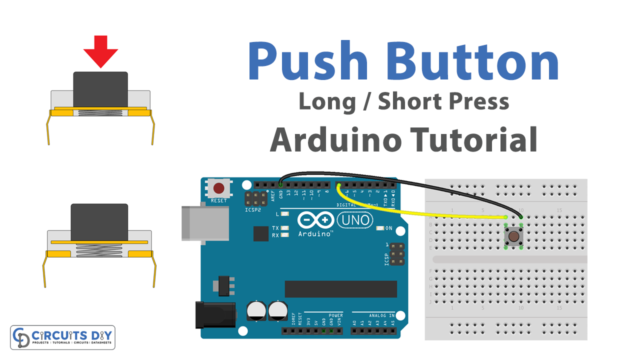 Button Long Short Press - Arduino Tutorial