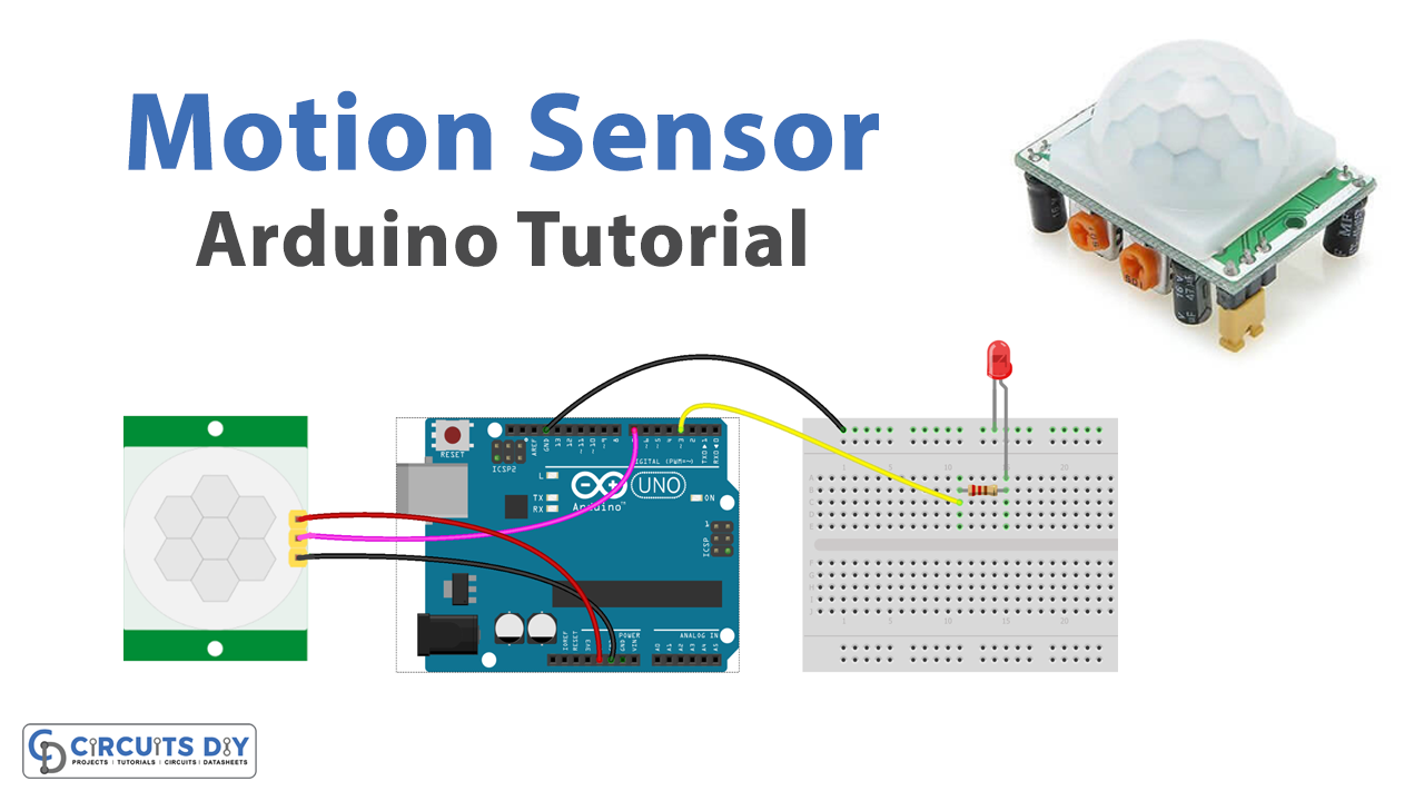 Motion Sensor with LED - Arduino Tutorial