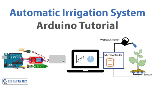 Automatic Irrigation System - Arduino Tutorial