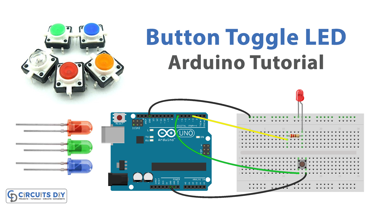 Button Toggle Led Arduino Tutorial