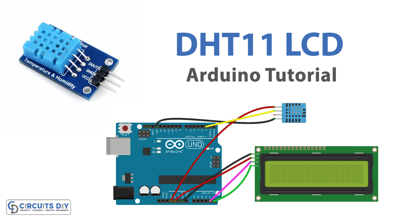 DHT11-LCD-ARDUINO-TUTORIAL