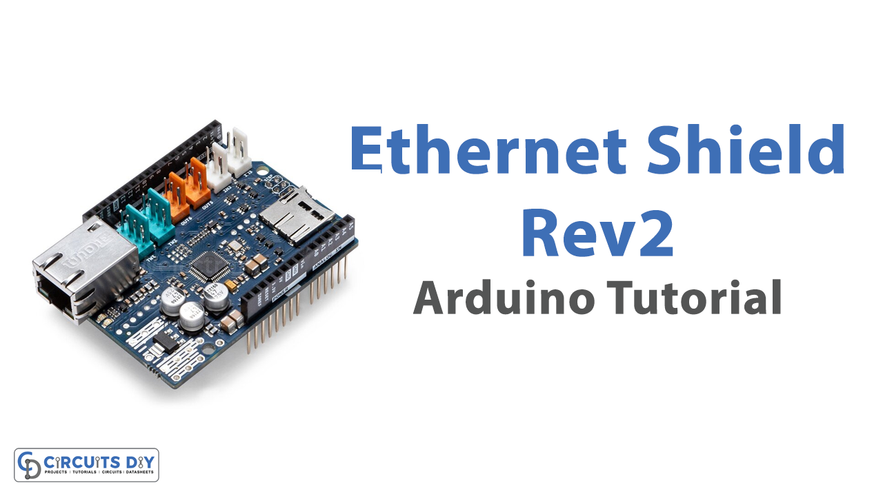 Ethernet Shield Rev2 - Arduino Tutorial