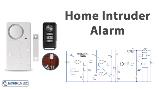 Home Intruder Alarm Circuit using CD4001