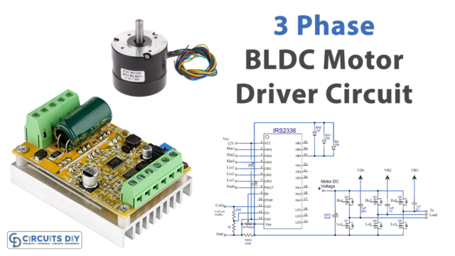 How to Build a 3-Phase Brushless (BLDC) Motor Driver Circuit