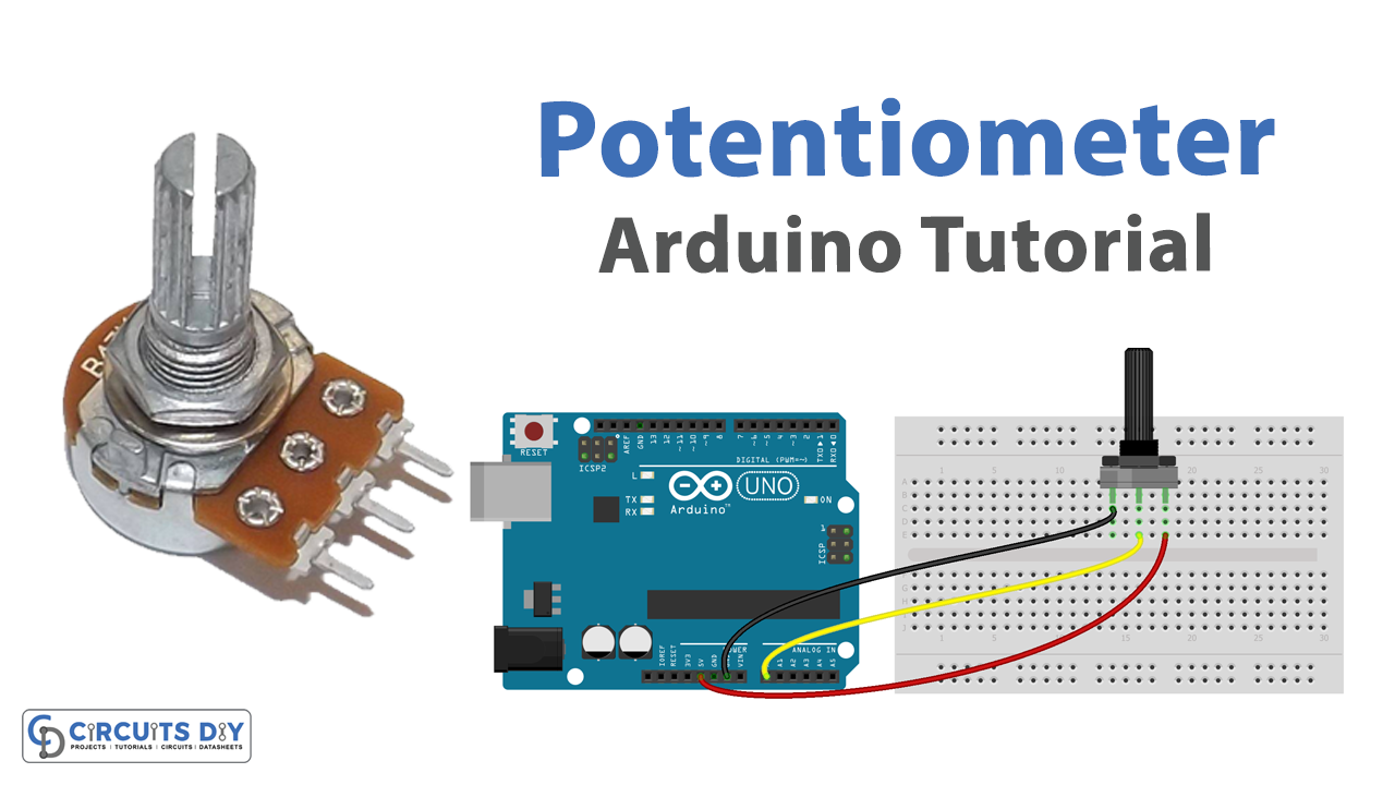 How To Use A Potentiometer Arduino Tutorial