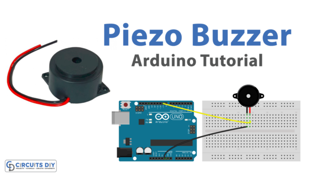 Interfacing Piezo Buzzer with Arduino