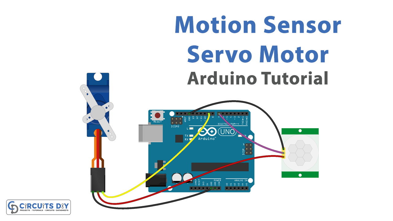 Motion Sensor with Servo Motor - Arduino Tutorial