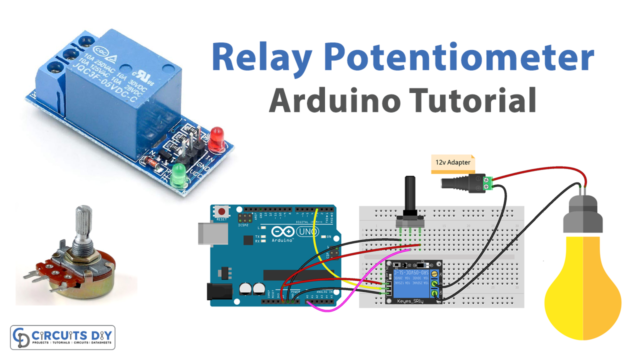Potentiometer Triggers Relay - Arduino Tutorial