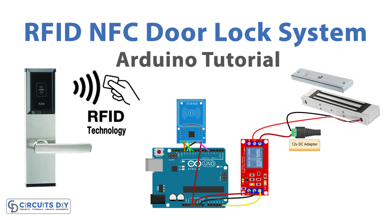 How RFID Works and How To Make an Arduino based RFID Door Lock