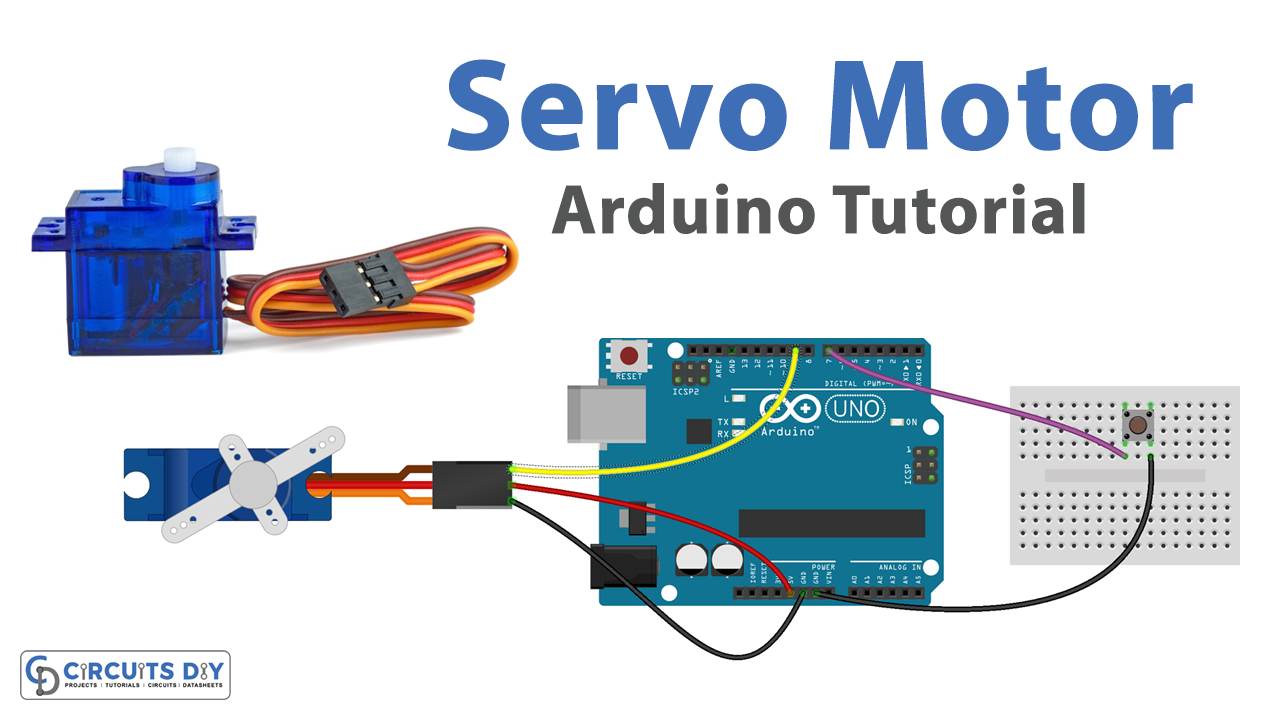 How to Control Servo Motor with Arduino, Full Explanation with Code and  Circuit