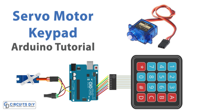 Servo Motor with Keypad - Arduino Tutorial