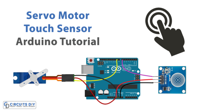 Servo Motor with Touch Sensor - Arduino Tutorial