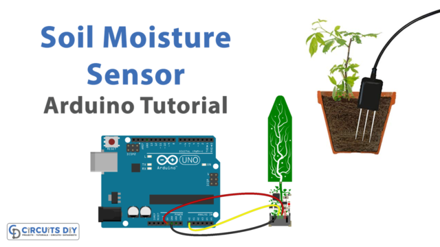 Soil Moisture Sensor - Arduino Tutorial