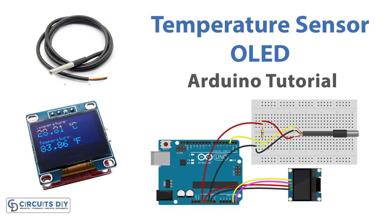Temperature Sensor with OLED - Arduino Tutorial