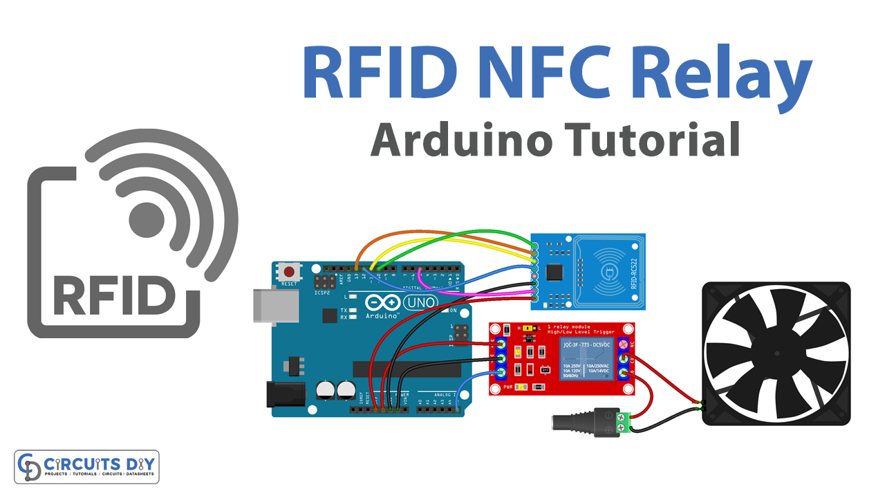 RFID NFC with Relay – Arduino Tutorial