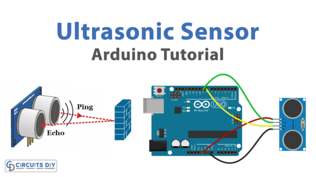 Ultrasonic Sensor - Arduino Tutorial