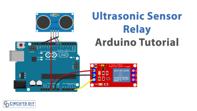 Ultrasonic Sensor with Relay - Arduino Tutorial