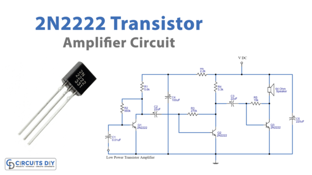 2N2222 Transistor Amplifier Circuit