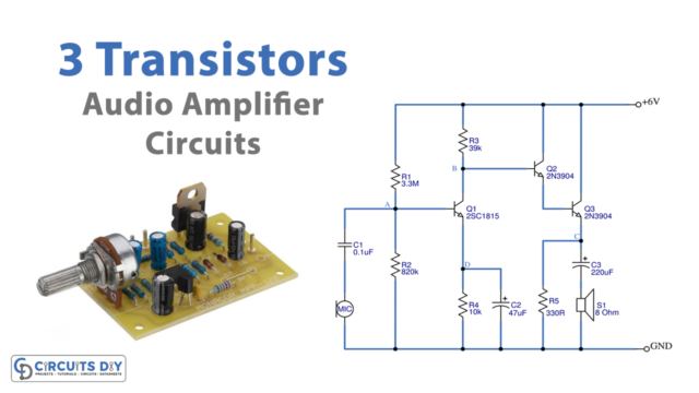 3 Transistors Audio Amplifier