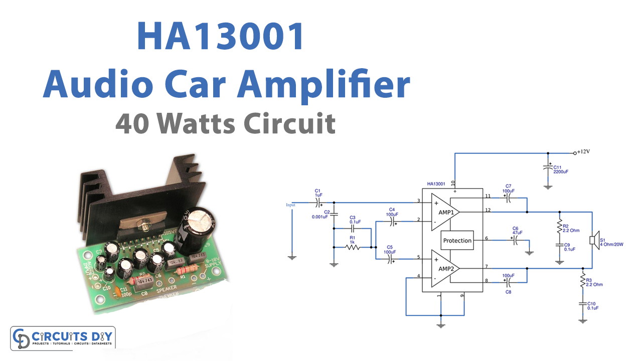 HA13001 Audio Car Amplifier Circuit – 40 Watts