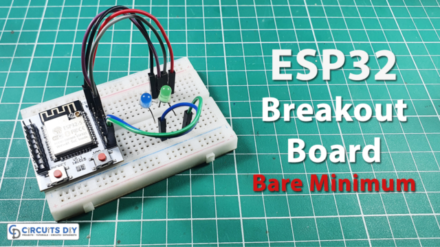 How to make your own ESP32 Breakout Board - Bare Minimum