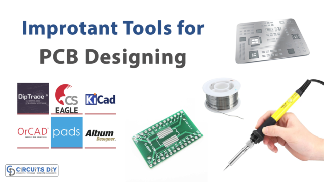 Important Tools for Printed Circuit Board Designing