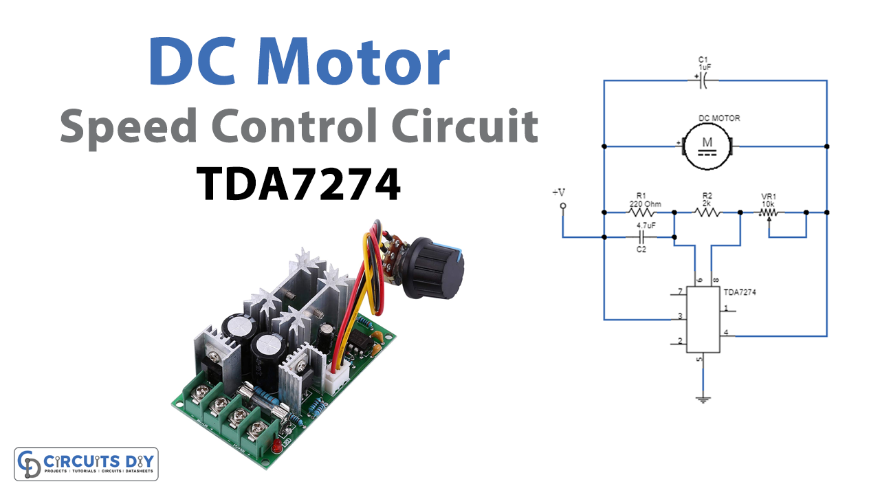 Low Voltage DC Motor Speed Control Circuit - TDA7274