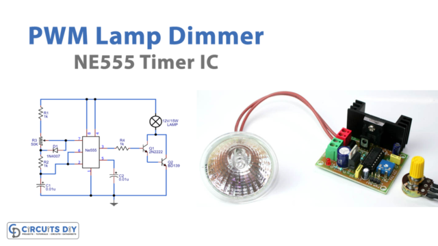 PWM Lamp Dimmer using NE555