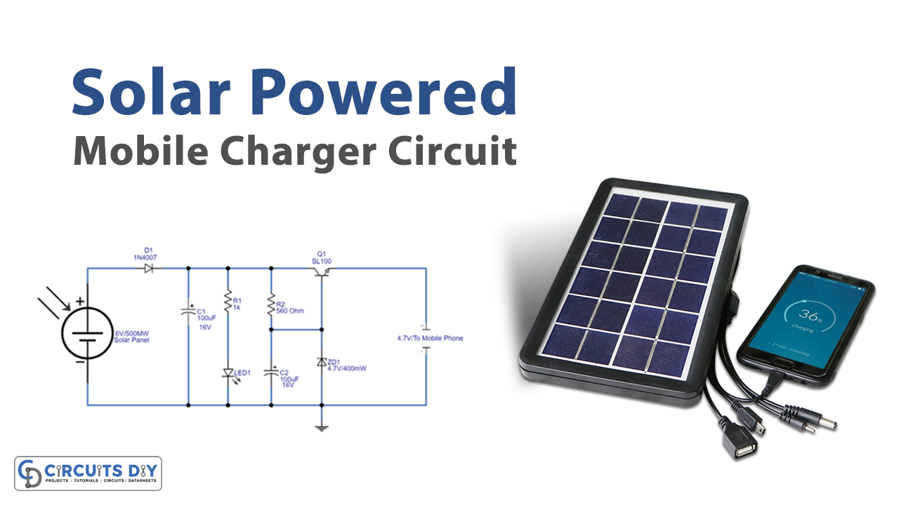 Solar Powered Mobile Charger Circuit
