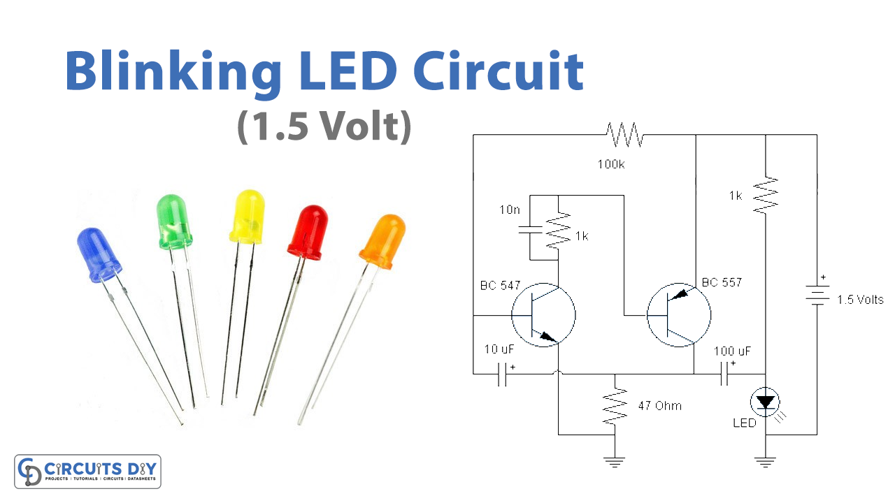 Blinking LED Circuit (1.5 Volt)