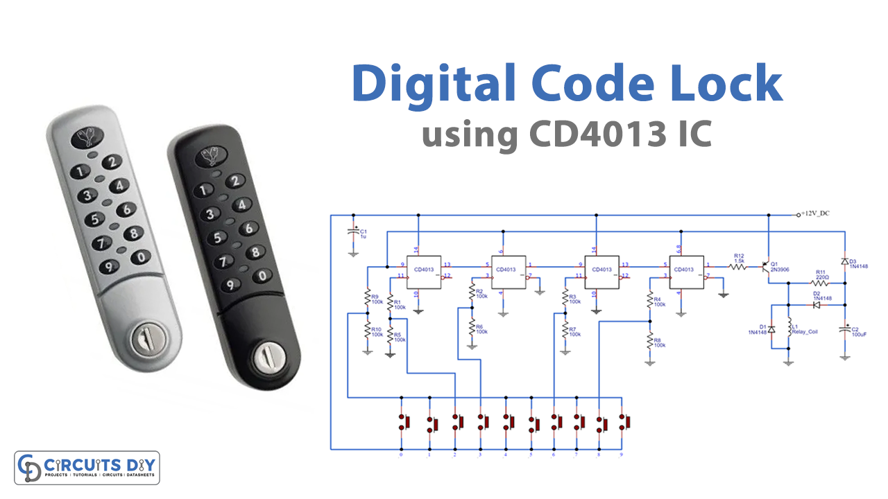 Digital Code Lock using CD4013