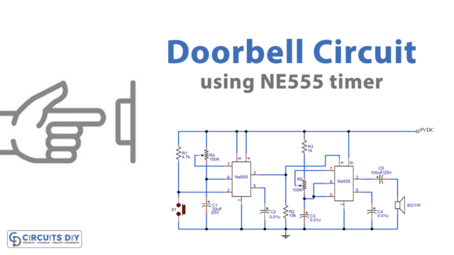 Doorbell Circuit using NE555 Timer IC
