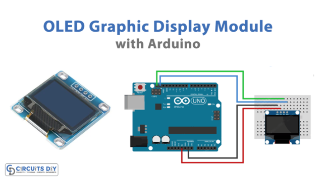 Interface OLED Graphic Display Module with Arduino
