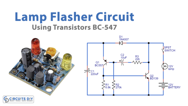 Lamp Flasher Circuit Using Transistors