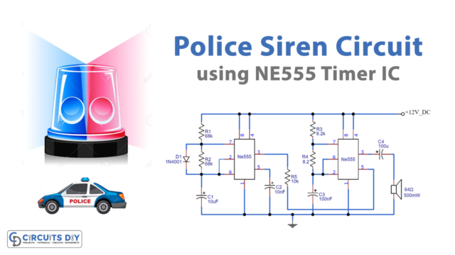 Police Siren Circuit using NE555