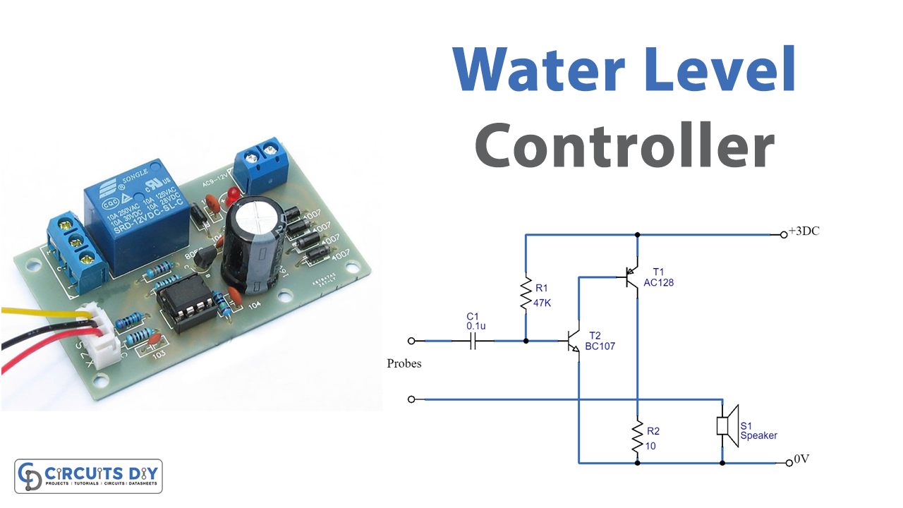 Simplest Water Level Controller Circuit with Buzzer
