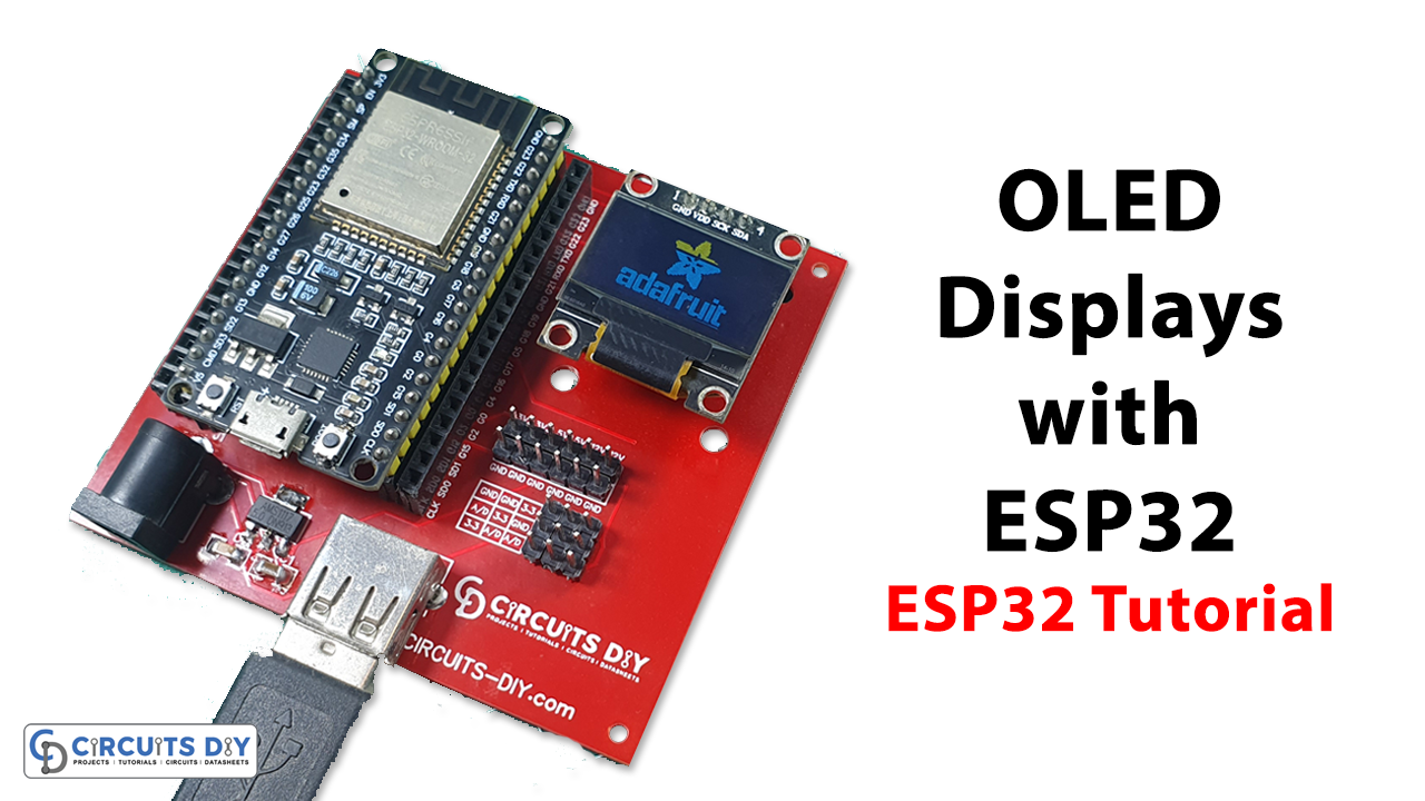 How to Use OLED Displays with ESP32 Boards