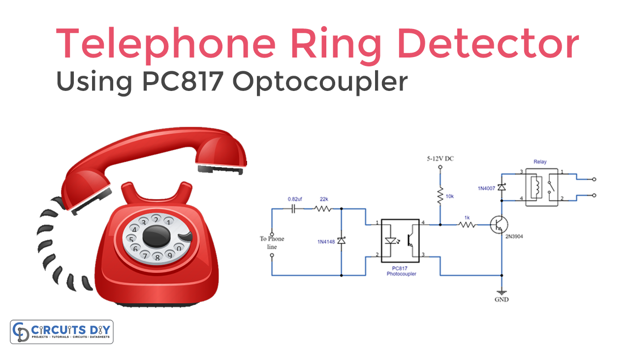 Telephone Ring Detector using PC817 Optocoupler