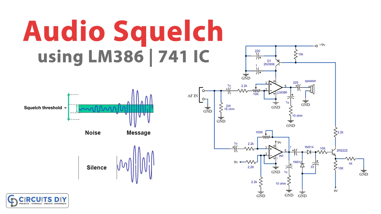 Audio Squelch Circuit lm386 lm741