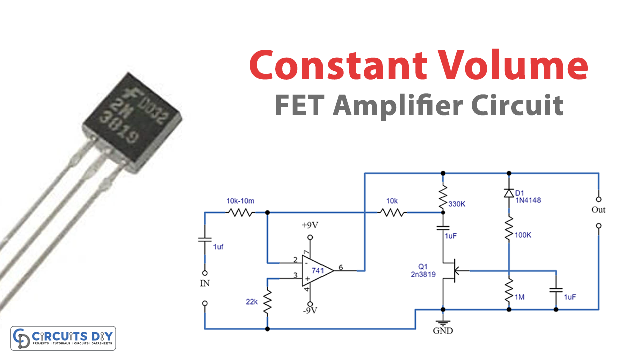 Constant Volume FET Amplifier Circuit